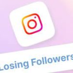 Losing Followers on Instagram